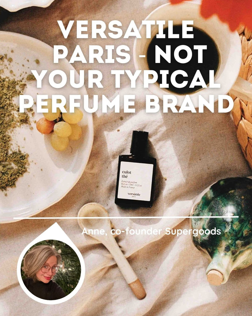 Versatile Paris -not your typical perfume brand