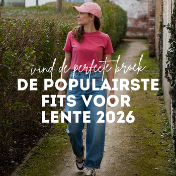 Hoe kies je de juiste broek? 3x populaire fits voor lente 2026