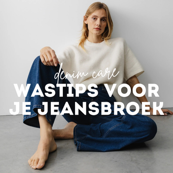 Denim care: hoe was je je jeansbroek?