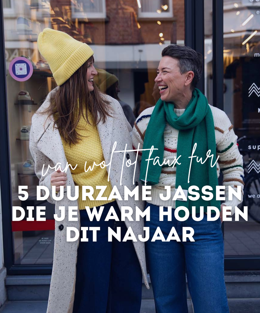 5 duurzame jassen om warm te blijven dit seizoen