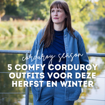 5 comfy corduroy outfits voor deze herfst en winter