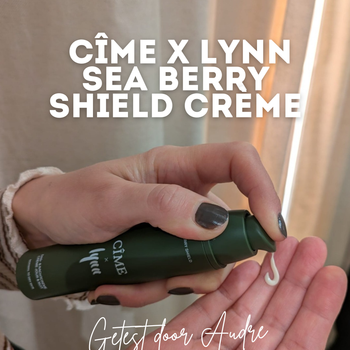 Cîme x Lynn Sea Berry Shield dag- & nachtcrème - getest door Audre