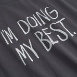 DEDICATED Stockholm doing my best t-shirt charcoal men